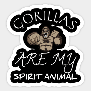 Gorillas are my spirit animal Sticker